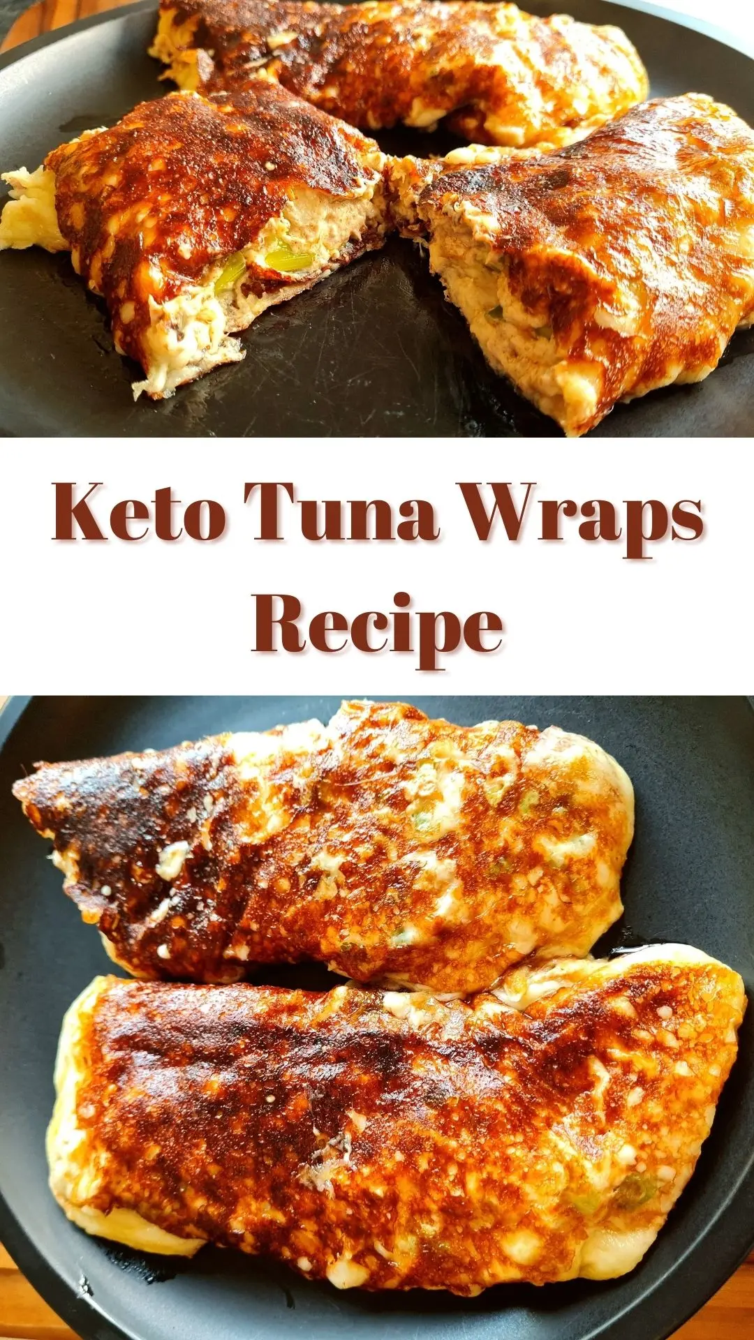Flourless Keto Tuna Fish Wraps Recipe Gluten Free, Low Carb