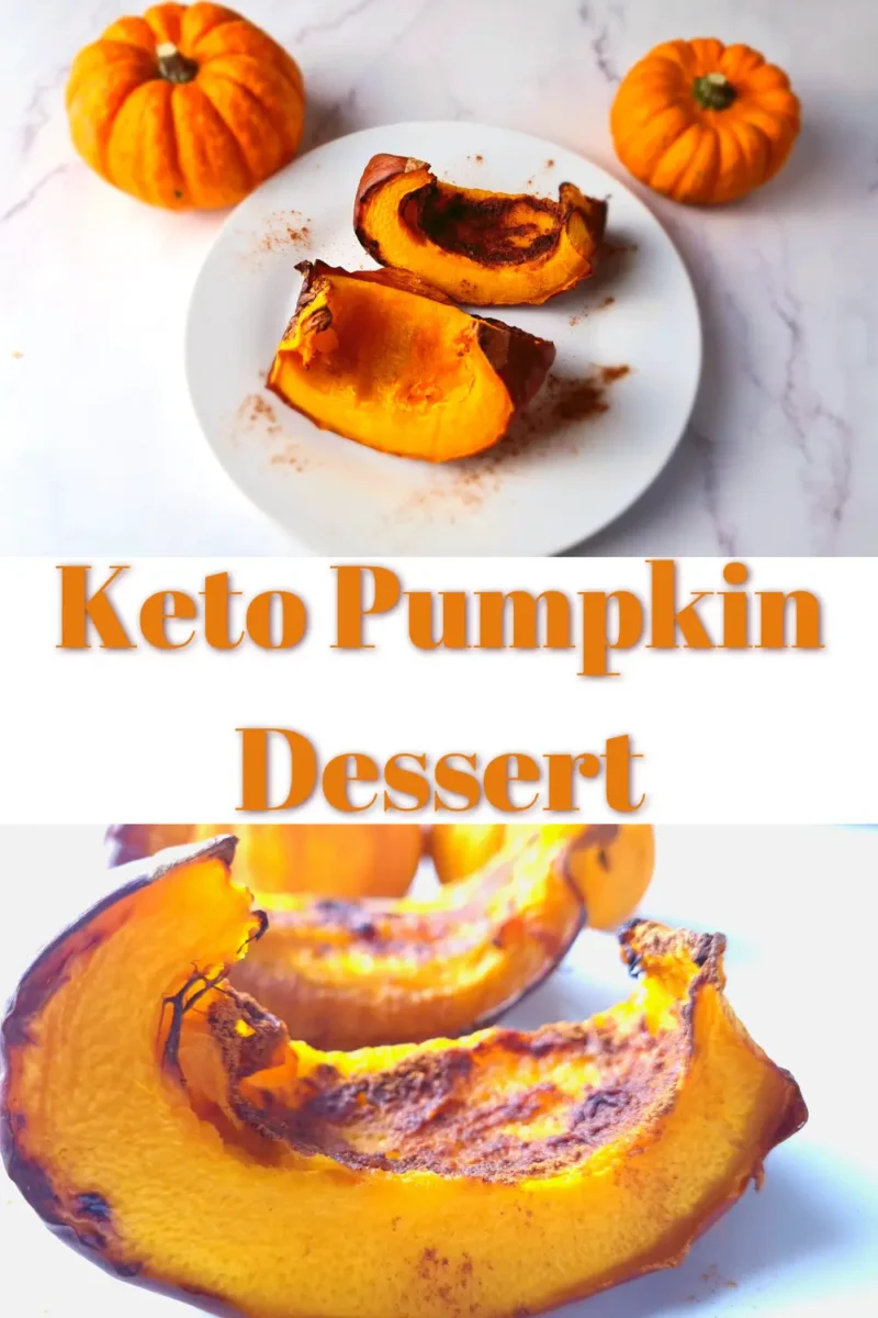 Keto Roasted Pumpkin Dessert Soft, sweet, and cinnamon-spiced, this 3 ingredient keto roasted pumpkin dessert is like soft, candied pumpkin bites fresh from the oven. Warm, comforting, and low carb. It's the easiest fall treat you’ll ever make.
