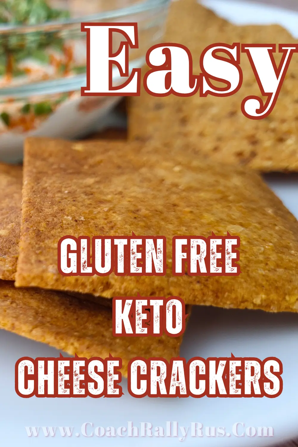 Keto Crackers With Almond Flour Recipe AND 2 Flavor Variations