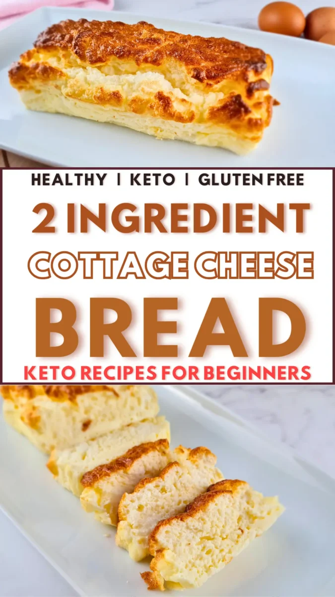 Pinterest pin image featuring two photos of golden brown 2 Ingredient Cottage Cheese Bread, labeled as healthy, keto, and gluten-free, with the text ‘Keto Recipes for Beginners’.