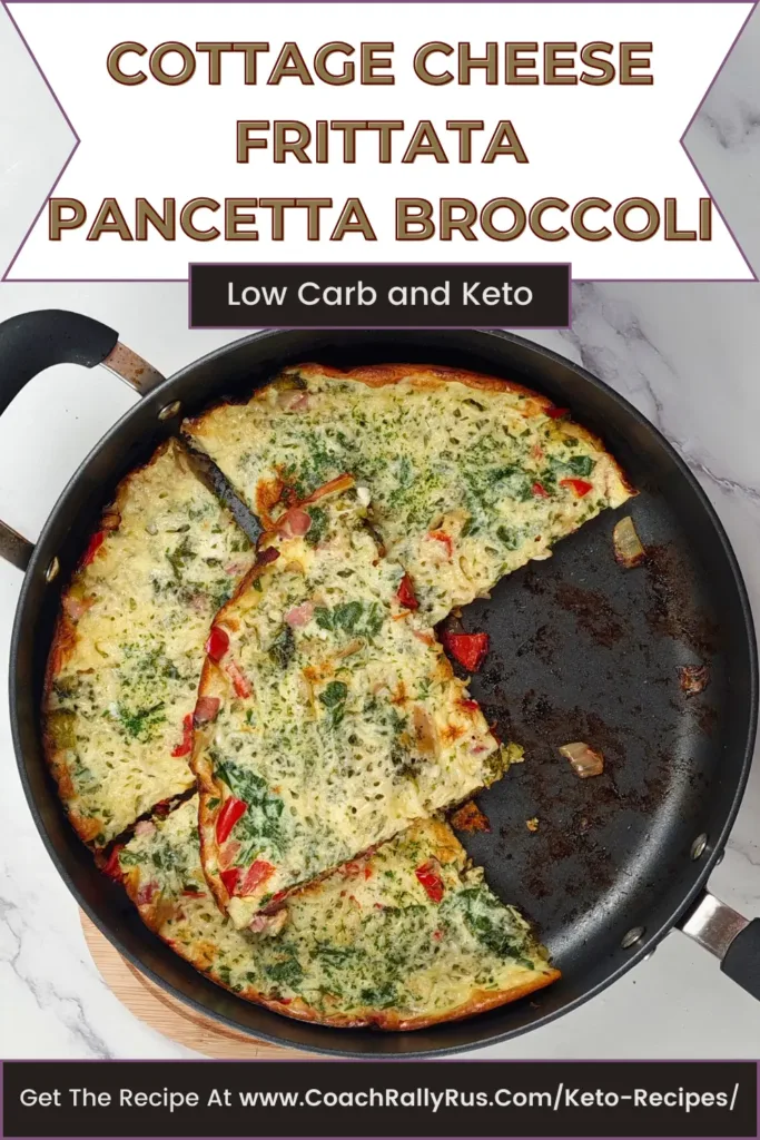 Scrumptious Keto Cottage Cheese Frittata with Pancetta and Broccoli, presented in a skillet on a marble countertop, with text overlays highlighting it as a low-carb, keto-friendly recipe available at a designated website.