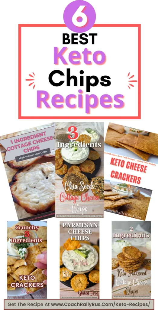 6 best keto chips recipes featuring crispy, low-carb snacks made with cottage cheese, almond flour, chia seeds, and parmesan cheese.