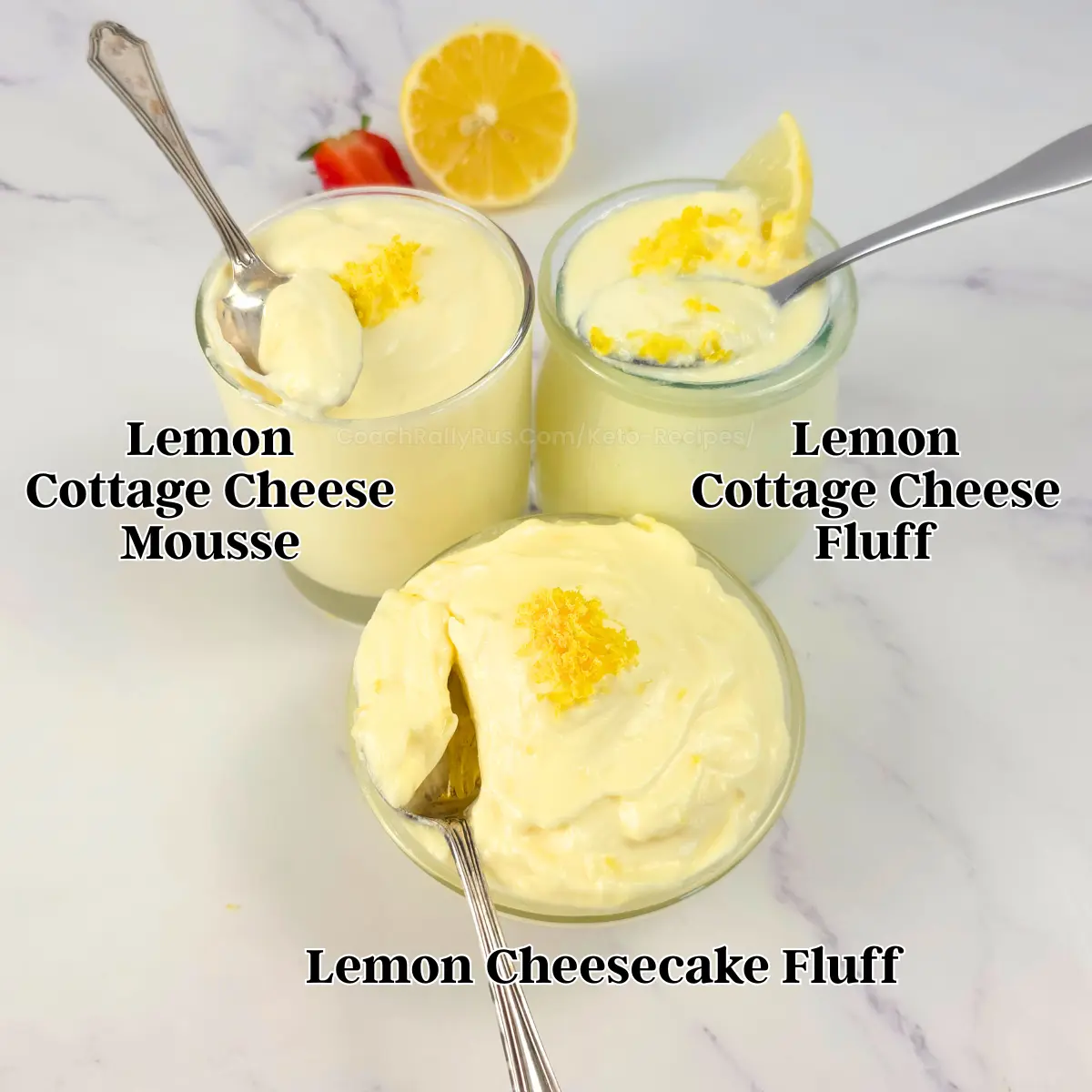 Three lemon keto desserts in jars labeled cheesecake fluff, mousse, and cottage cheese fluff