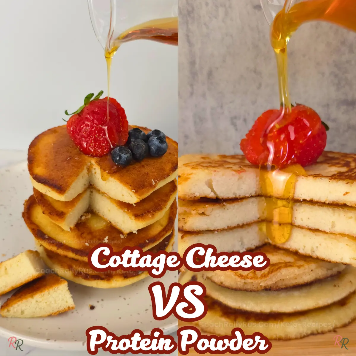 Keto pancake comparison with syrup – cottage cheese pancakes vs protein powder pancakes.