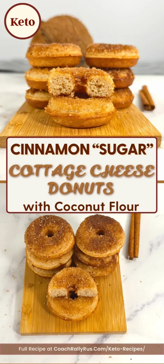 Vertical Pinterest graphic showing keto cinnamon sugar cottage cheese donuts with coconut flour and text overlay.