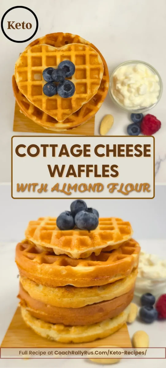 Keto cottage cheese waffles made with almond flour, stacked and topped with blueberries, next to cottage cheese and berries – Pinterest pin image by Rally Rus.
