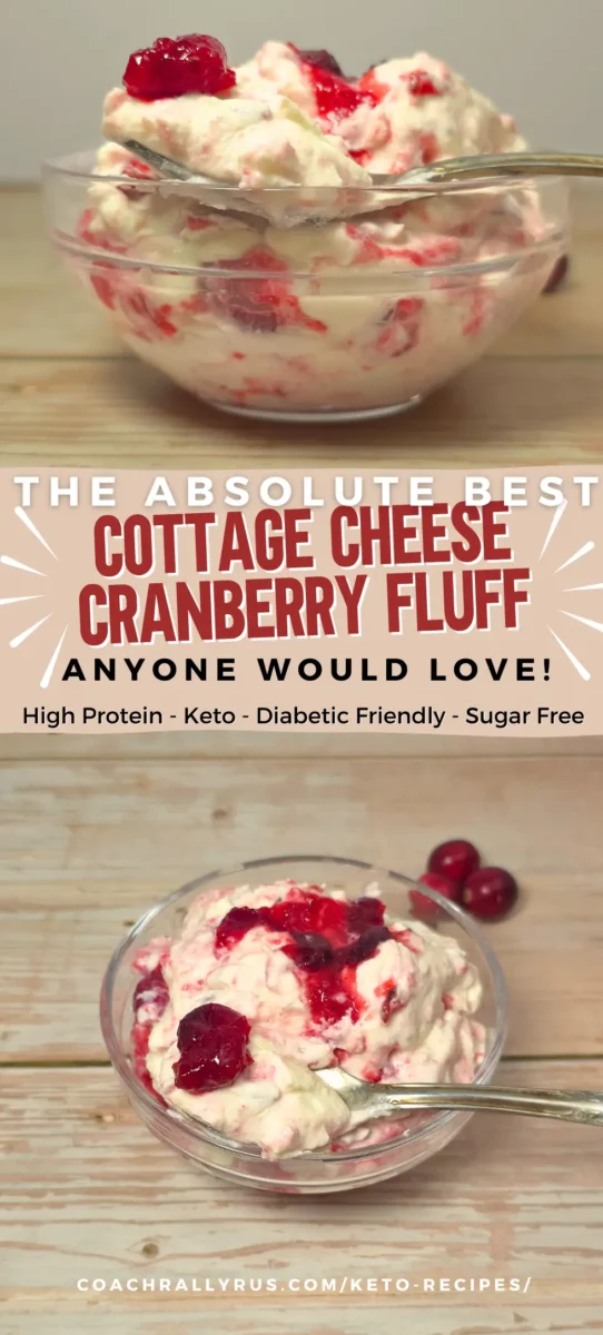 The Best Cottage Cheese Cranberry Fluff (Keto & Sugar Free) Tall Pinterest-style image showing a bowl of cottage cheese cranberry fluff with swirls of bright red cranberry sauce and text overlay promoting a high-protein, keto, diabetic-friendly dessert.