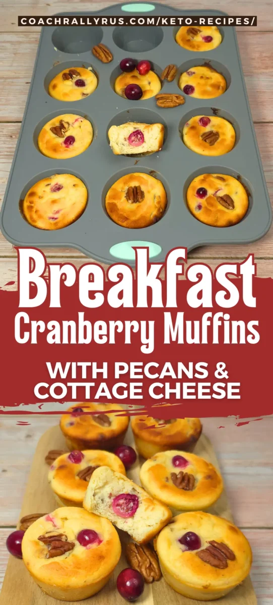 High Protein Keto Breakfast Cranberry Muffins with Pecans & Cottage Cheese Freshly baked keto cranberry pecan cottage cheese muffins in a silicone muffin pan