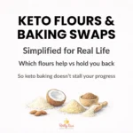 Keto Flours & Baking Swaps Guide for Beginners