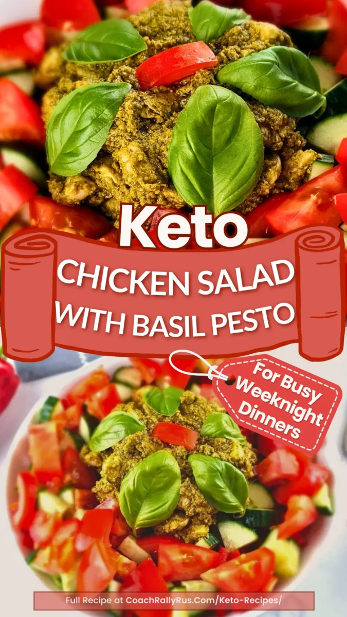 Pinterest pin for keto chicken salad with basil pesto showing two salad images and text overlay